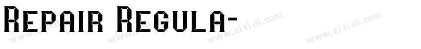 Repair Regula字体转换